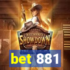 bet 881